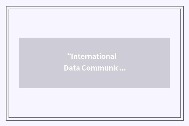 “International Data Communications”缩略