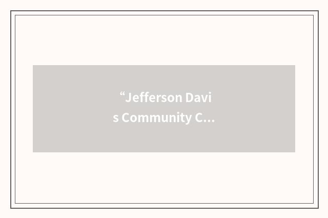 “Jefferson Davis Community College”缩略