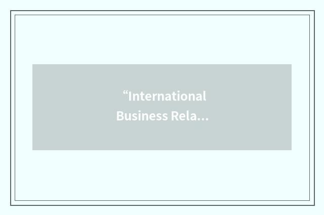 “International Business Relations Program”缩略