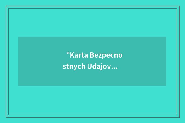 “Karta Bezpecnostnych Udajov”缩略