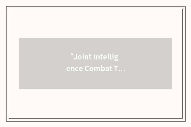 “Joint Intelligence Combat Training Center”缩略