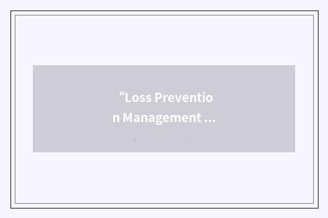 “Loss Prevention Management Institute”缩略