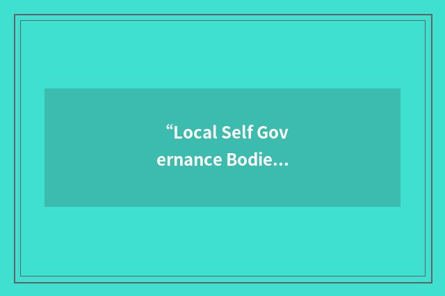 “Local Self Governance Bodies”缩略