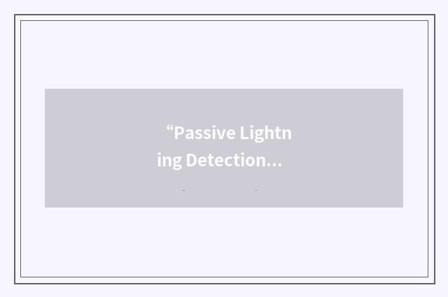“Passive Lightning Detection System”缩略