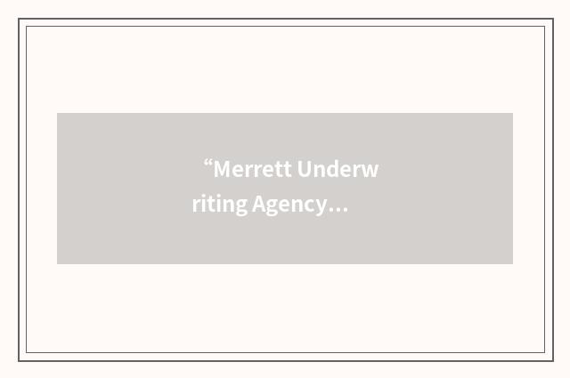“Merrett Underwriting Agency Management Ltd”缩略