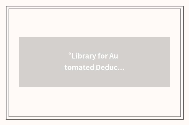“Library for Automated Deduction Research”缩略