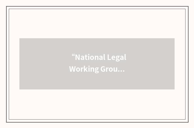 “National Legal Working Group”缩略