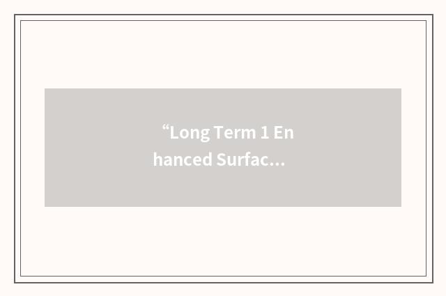 “Long Term 1 Enhanced Surface Water Treatment Rule”缩略