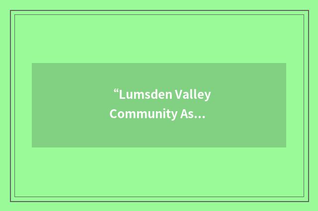 “Lumsden Valley Community Association”缩略