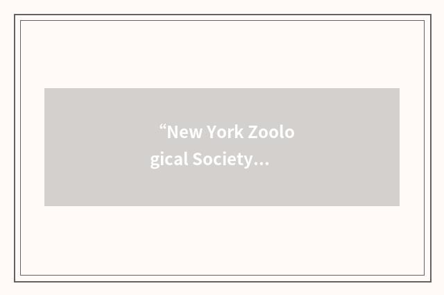“New York Zoological Society”缩略