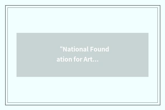 “National Foundation for Arts Education”缩略