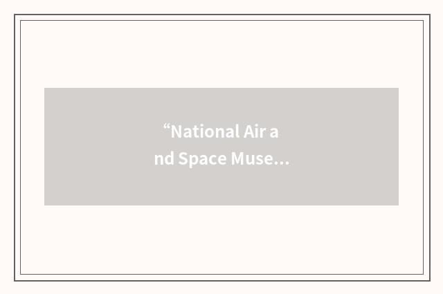 “National Air and Space Museum of Australia”缩略