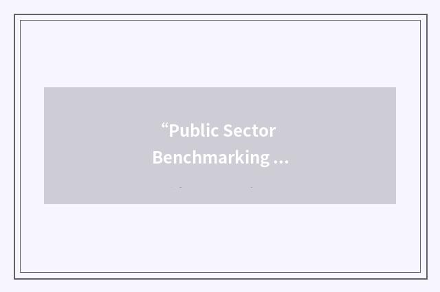 “Public Sector Benchmarking Service”缩略