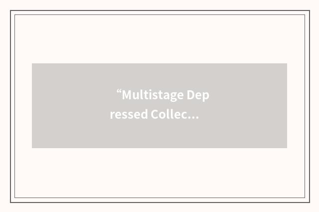 “Multistage Depressed Collector”缩略