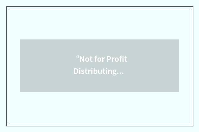 “Not for Profit Distributing Organisation”缩略
