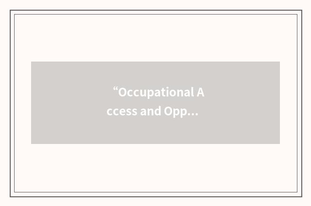 “Occupational Access and Opportunity Commission”缩略