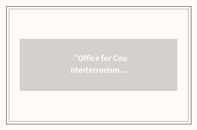 “Office for Counterterrorism Analysis”缩略