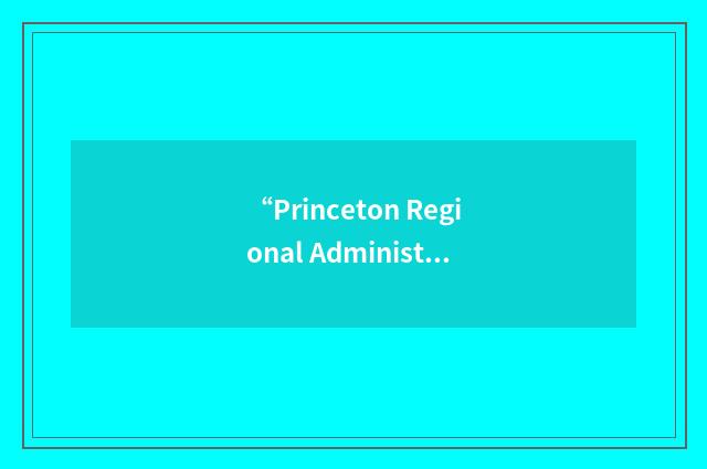 “Princeton Regional Administrators Association”缩略