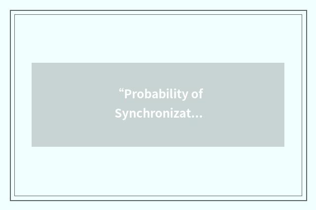 “Probability of Synchronization Loss”缩略