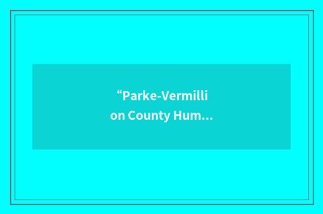 “Parke-Vermillion County Humane Society”缩略