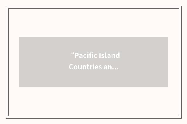 “Pacific Island Countries and Territories”缩略