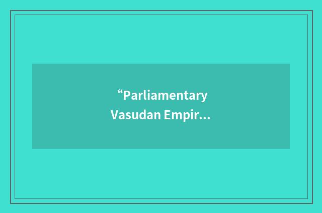“Parliamentary Vasudan Empire”缩略