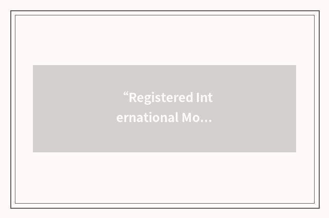 “Registered International Mover”缩略