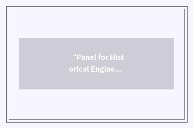 “Panel for Historical Engineering Works”缩略