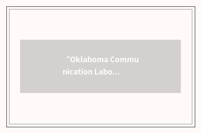 “Oklahoma Communication Laboratory for Networking and Bioengineering”缩略