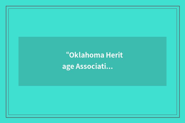 “Oklahoma Heritage Association”缩略