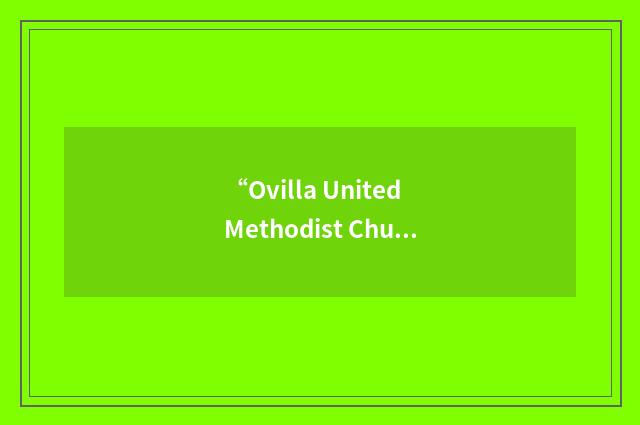 “Ovilla United Methodist Church”缩略
