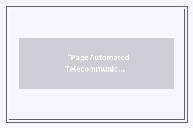 “Page Automated Telecommunications Systems”缩略