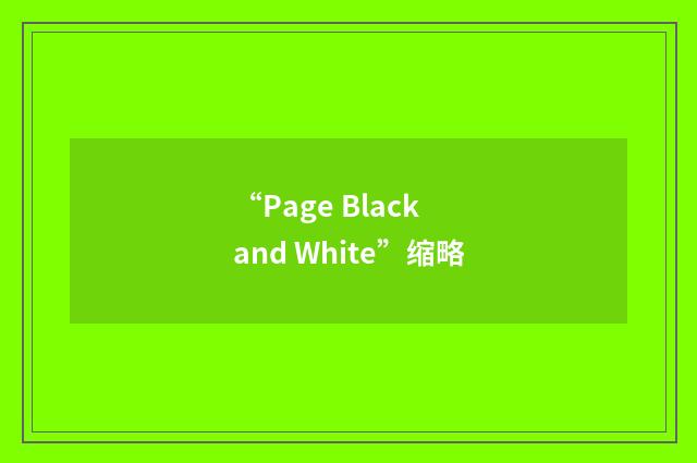 “Page Black and White”缩略