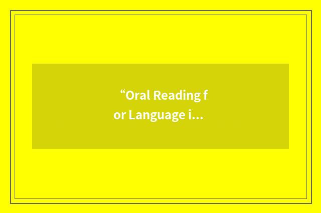 “Oral Reading for Language in Aphasia”缩略