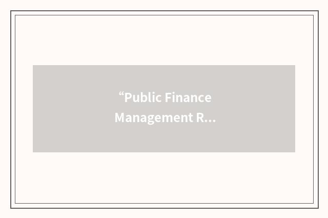 “Public Finance Management Reform Project”缩略