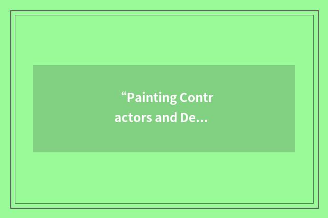 “Painting Contractors and Decorators of America”缩略