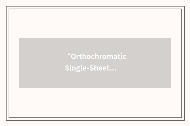 “Orthochromatic Single-Sheet Offset Plate”缩略
