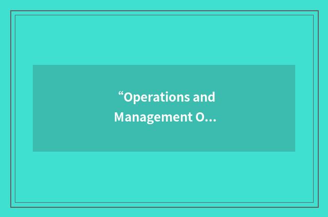 “Operations and Management Open Area Working Group”缩略