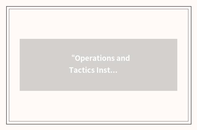 “Operations and Tactics Instructor Course”缩略