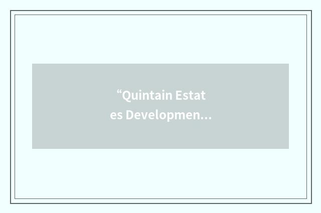 “Quintain Estates Development”缩略