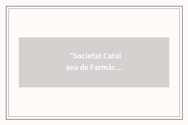 “Societat Catalana de Farmàcia Clínica”缩略