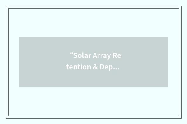 “Solar Array Retention & Deployment Assembly”缩略