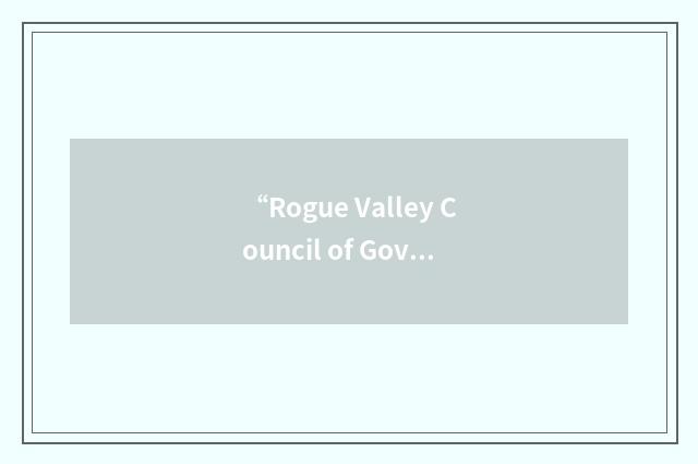 “Rogue Valley Council of Governments”缩略