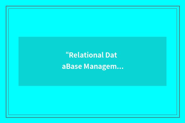 “Relational DataBase Management System - Management Information Base”缩略