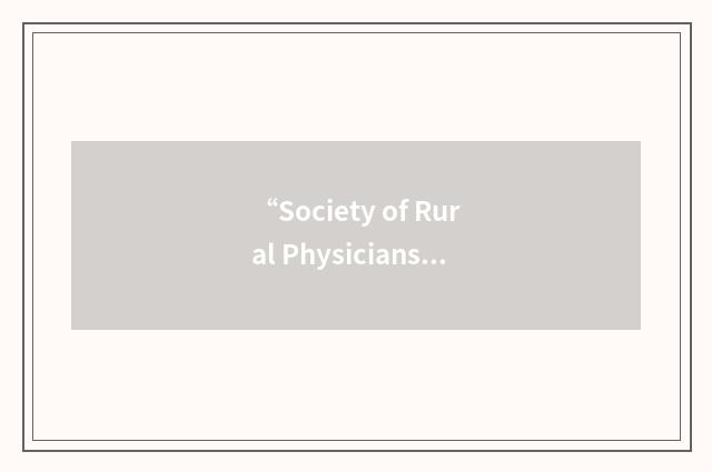 “Society of Rural Physicians of Canada”缩略