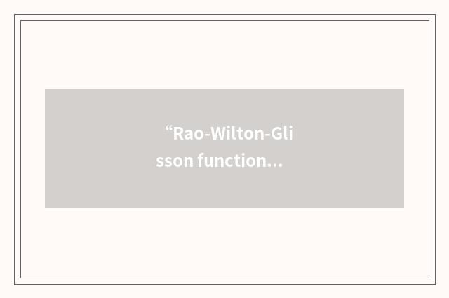 “Rao-Wilton-Glisson function”缩略