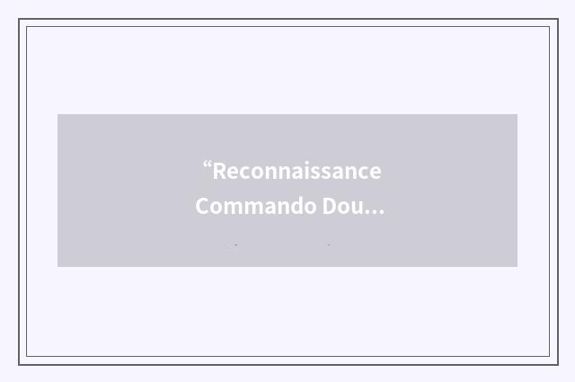 “Reconnaissance Commando Doughboy”缩略