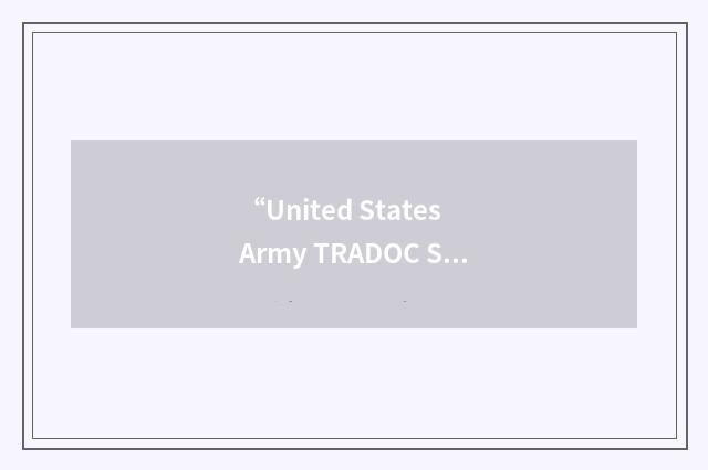 “United States Army TRADOC Systems Analysis Activity”缩略