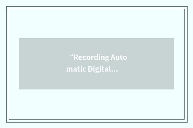 “Recording Automatic Digital Optical Tracker”缩略