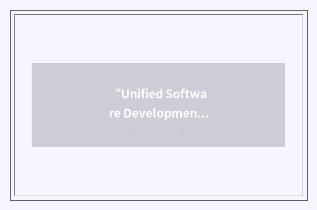 “Unified Software Development Process”缩略